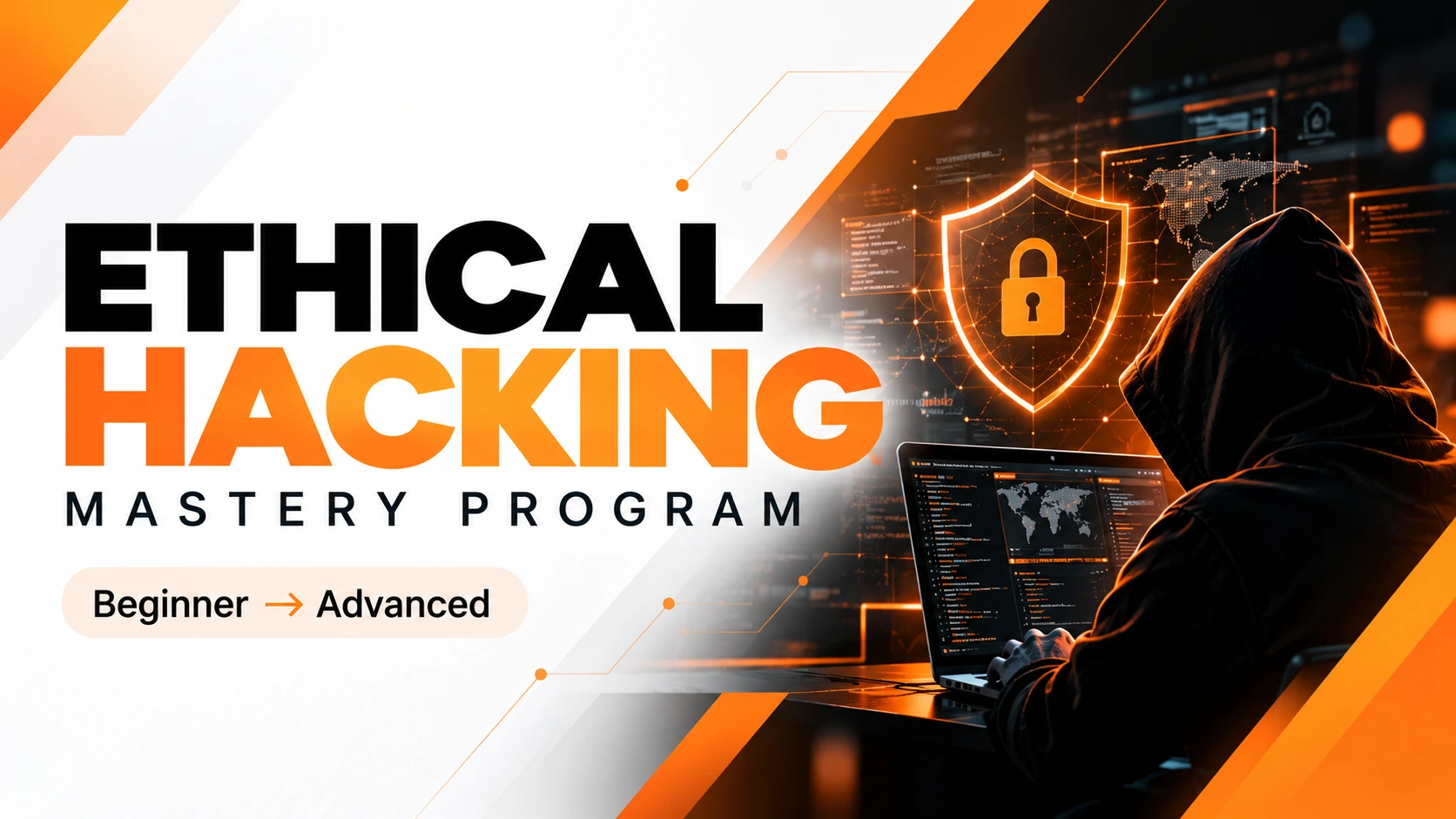 Ethical Hacking Mastery Program